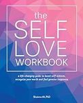 The Self-Love Workbook: A Life-Chan