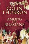 Among the Russians: From the Baltic