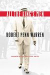 All The King's Men: Winner of the Pulitzer Prize