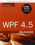 WPF 4.5 Unleashed