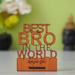 eCraftIndia Brown Best Brother in The World Wooden Showpiece Gift - Unique Gifts for Brother, Unique Birthday Gift for Brother, Bhai Dooj Gift for Brother