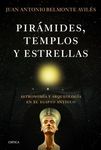 Pirámides, templos y estrellas: Astronomía y arqueología en el Egipto antiguo