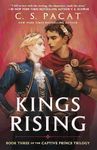 Kings Rising (The Captive Prince Trilogy Book 3)