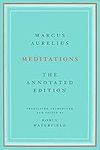 Meditations: The Annotated Edition