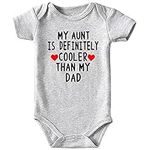 Aunt Cool Than Dad Baby Boy Clothes