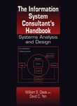 The Information System Consultant's Handbook: Systems Analysis and Design