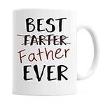 Best Father Ever Funny Dad Coffee Mug, Father's Day Gift for Dads