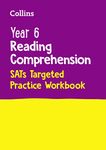 Year 6 Reading Comprehension SATs Targeted Practice Workbook: for the 2025 tests (Collins KS2 SATs Practice)