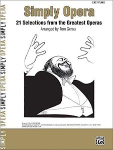 Simply opera - 21 selections from the greatest operas piano+cd-rom