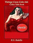 Vintage Coca-Cola Ads: Coffee Table