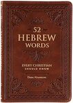 52 Hebrew Words Every Christian Should Know - Faux Leather Gift Book