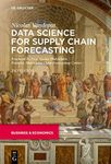 Data Science for Supply Chain Forec