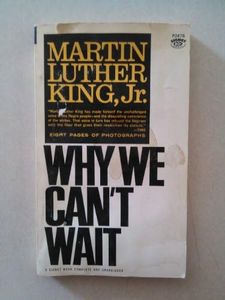 Why We Can't Wait (A Signet Book Complete and Unabridged)