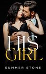 HIS GIRL — 3 Book Bundle: PUNISHED, DOMINATED, USED — Short Story BDSM Erotica Collection — Brat is Humiliated by Her Hot Alpha Daddy w/ Taboo Spanking, ... Punishment, & Rough Training (CORRUPTED)