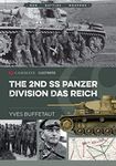 The 2nd SS Panzer Division Das Reich: CIS0002 (Casemate Illustrated)