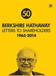 Berkshire Hathaway Letters to Shareholders: 1965 - 2014