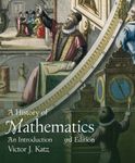 History of Mathematics, A (Pearson Modern Classics for Advanced Mathematics Series)