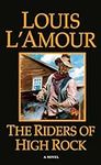 Riders Of High Rock: A Novel