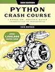 Python Crash Course, 2nd Edition: A