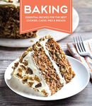 Baking: Essential Recipes for the B