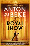 The Royal Show: A brand new series from the nation’s favourite entertainer, Anton Du Beke