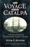 The Voyage of the Catalpa: A Perilous Journey and Six Irish Rebels' Escape to Freedom