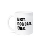 3dRose mug_184992_1 Best Dog Dad Ever-Fun Pet Owner Gifts for Him-Animal Lover Text, Ceramic, White