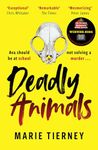 Deadly Animals: Val McDermid Crime Debut Award Winner 2024