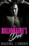 The Billionaire's Doc ( Book 6 ): This Is Love In Cruel Obsession With Romance Medical Suspense