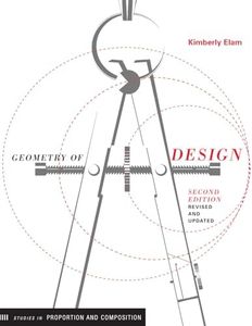 Geometry of Design, revised edition: Studies in Proportion and Composition