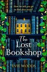 The Lost Bookshop: The most charming and uplifting novel for 2024 and the perfect gift for book lovers!