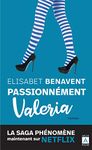 PASSIONNEMENT VALERIA