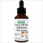 Luvyh Firm & Lift Skin Face Serum for Women & Men's | Face Tightening and Anti Aging Serum | Targets wrinkles | Helps lift and tighten skin | For Smoothening & Brightening | All Skin Type -30ML