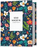 Stay Magical - Undated Daily Planner and Gratitude Journal | Schedule Your Day, Achieve Goals, Manage To-do List | Habit Tracker | 12 Months, 232 Pages + Free Sticker Year - 2025 (Enchanted Bloom)