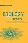 Biology by Numbers: An Encouragement to Quantitative Thinking