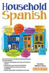 Household Spanish: How to Communicate with Your Spanish Employees (Barron's Foreign Language Guides)