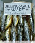 Billingsgate Market Fish & Shellfish Cookbook (Paperback)