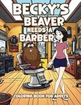 Becky's Beaver Needs a Barber: Hila