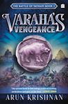 Varahas Vengeance: The Battle of Vathapi Book 2