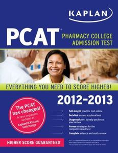 Kaplan PCAT 2012-2013 Edition