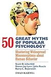50 Great Myths of Popular Psycholog