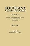 Louisiana Census Records. Volume II