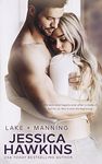 Lake + Manning (Something in the Way Book 4)