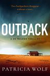 Outback: A stunning new crime thriller (DS Walker Thrillers Book 1)