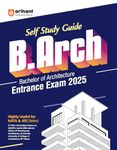 Arihant Self Study Guide B.Arch (Bachelor Of Architecture) Entrance Exam 2025