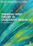 Thinking with Theory in Qualitative Research: Viewing Data Across Multiple Perspectives