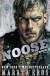 Noose : MC Series Action & Suspense Steamy Hot Alpha Romance Spicy Thriller Novel (Road Kill MC Book 1)