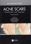 Acne Scars: Classification and Treatment, Second Edition