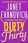 Dirty Thirty: 30 (Stephanie Plum Novel)