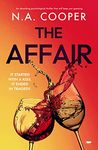 The Affair: an absorbing psychological thriller that will keep you guessing